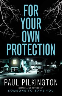 Front cover_For Your Own Protection