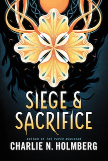 Siege And Sacrifice