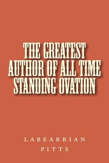 Couverture_The greatest author of all time standing ovation