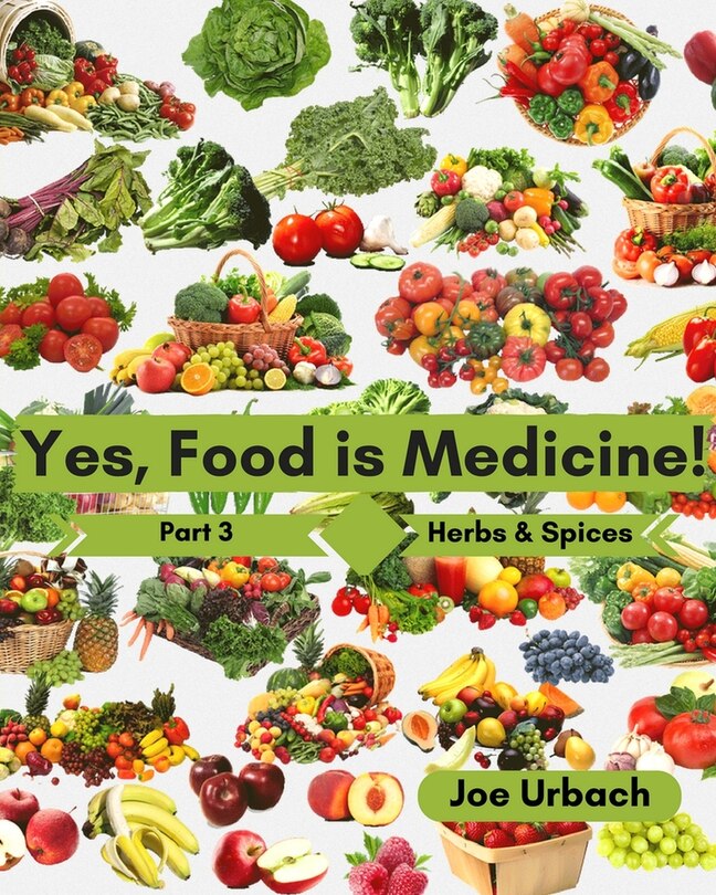 Couverture_Yes, Food IS Medicine - Book 3
