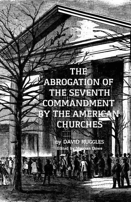 Couverture_The Abrogation of the Seventh Commandment by the American Churches