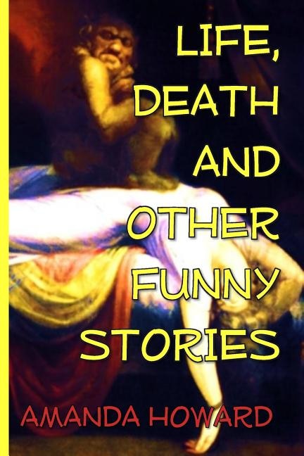 Couverture_Life, Death and Other Funny Stories