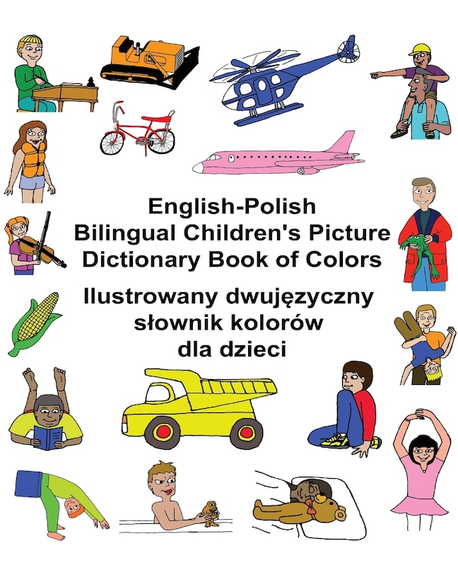 English-Polish Bilingual Children's Picture Dictionary Book of Colors