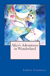 Alice's Adventures in Wonderland