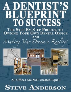 Front cover_A Dentist's Blueprint to Success