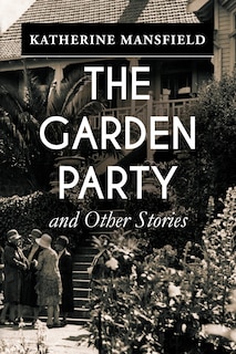 Front cover_The Garden Party, and Other Stories
