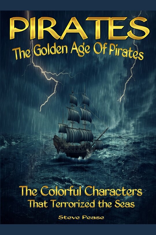 Front cover_Pirates The Golden Age Of Pirates