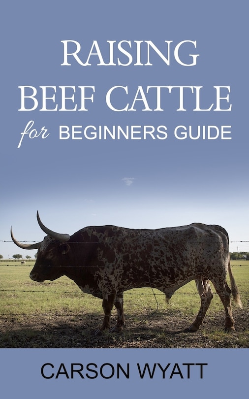 Couverture_Raising Beef Cattle For Beginner's Guide