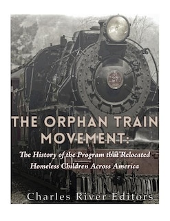 Front cover_The Orphan Train Movement