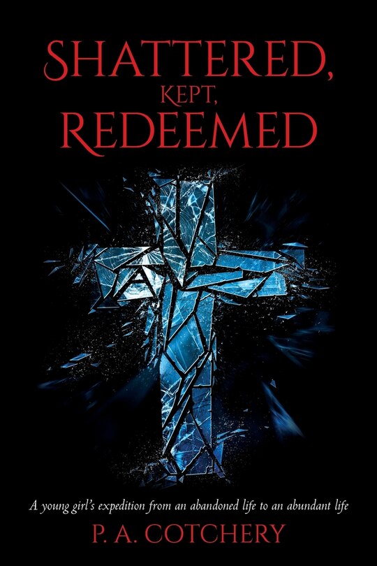 Couverture_Shattered, Kept, Redeemed
