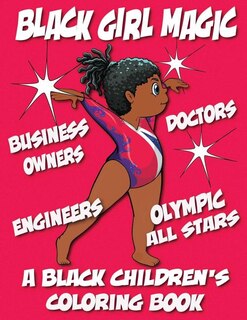A Black Children's Coloring Book: Black Girl Magic