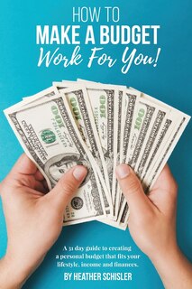 Front cover_How to Make a Budget Work For You