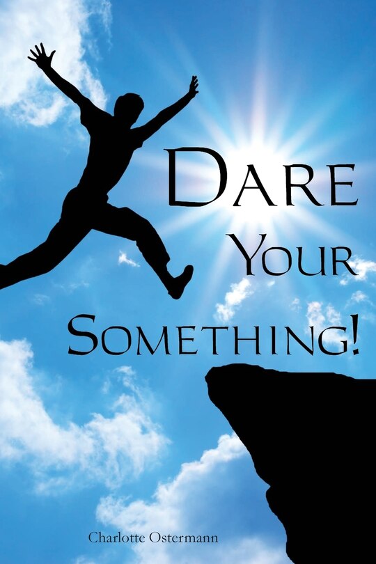 Front cover_Dare Your Something!