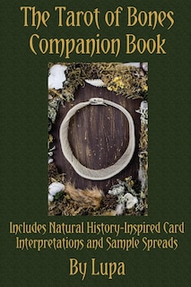 The Tarot of Bones Companion Book