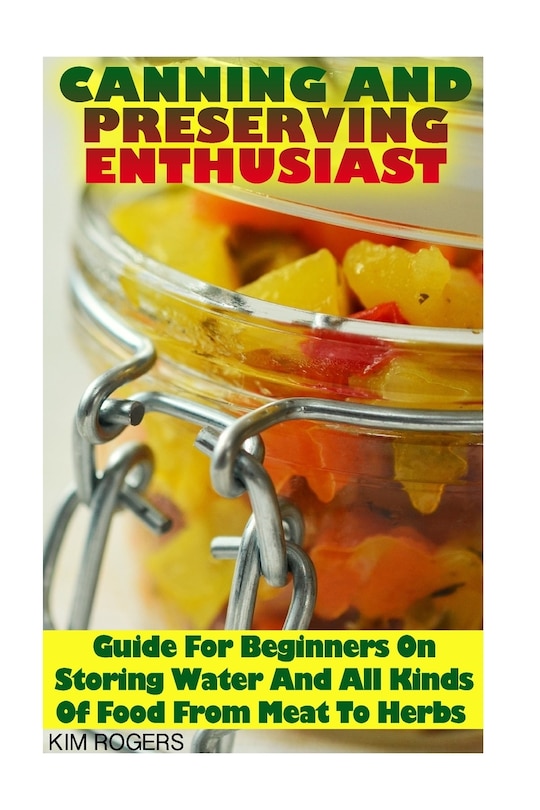 Front cover_Canning and Preserving Enthusiast