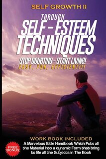 Couverture_Self Growth - Through Self Esteem Techniques