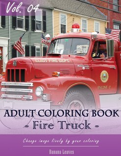 Front cover_Fire Trucks Coloring Book for Stress Relief & Mind Relaxation, Stay Focus Treatment