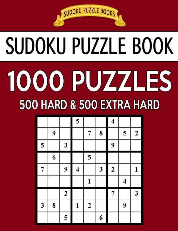 Front cover_Sudoku Puzzle Book, 1,000 Puzzles, 500 HARD and 500 EXTRA HARD