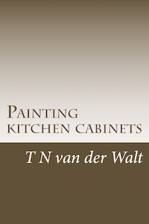 Front cover_Painting kitchen cabinets