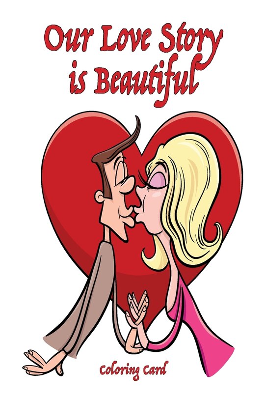 Front cover_Our Love Story Is Beautiful Coloring Card