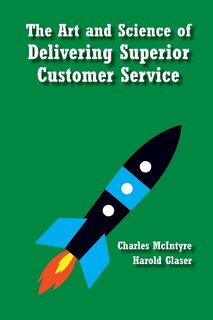 Couverture_The Art and Science of Delivering Superior Customer Service