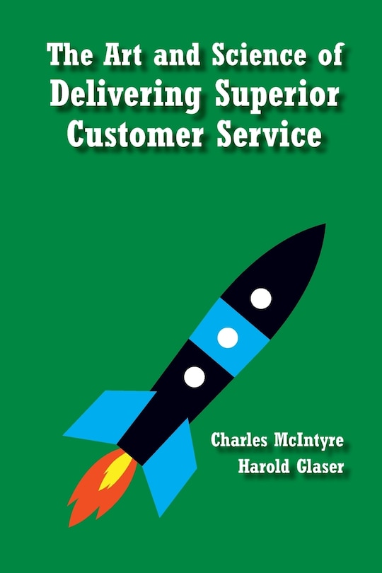 Couverture_The Art and Science of Delivering Superior Customer Service