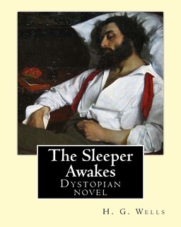 Couverture_The Sleeper Awakes. By