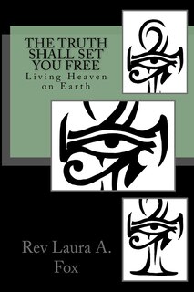 Front cover_The Truth Shall Set You Free