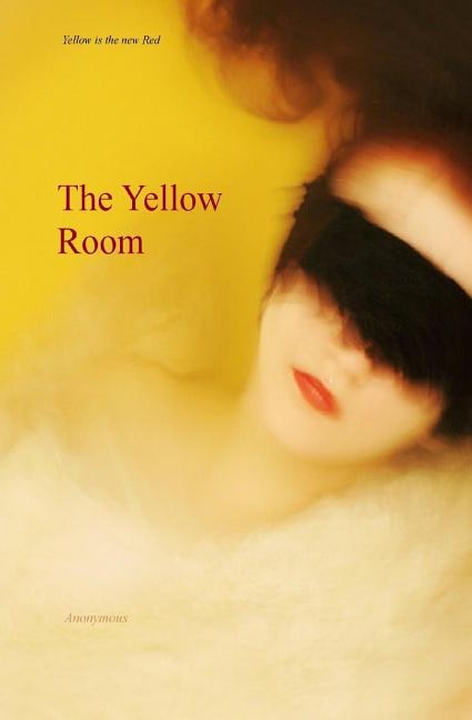 The Yellow Room: Alice Darvell's Subjection, a Tale of the Birch