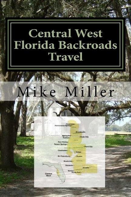 Front cover_Central West Florida Backroads Travel
