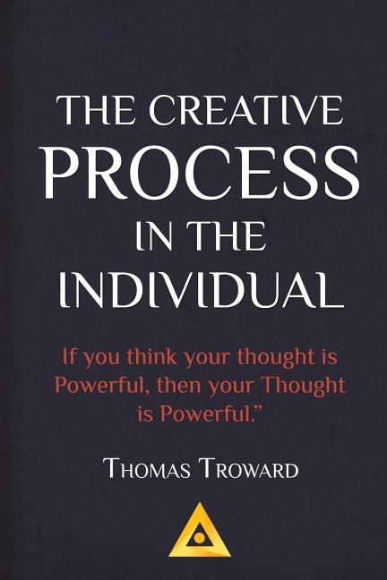 Couverture_Thomas Troward - The Creative Process in the Individual