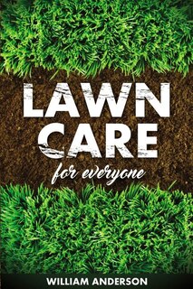 Front cover_Lawn Care for Everyone