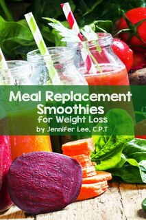 Front cover_Meal Replacement Smoothies For Weight Loss