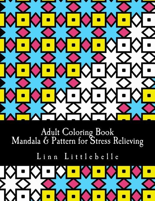 Couverture_Adult Coloring Book - Mandala & Pattern for Stress Relieving