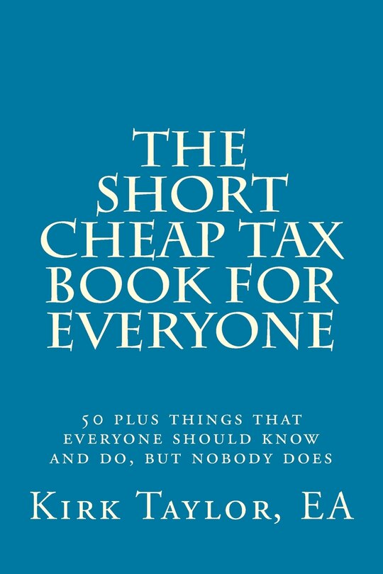 Front cover_The Short, Cheap Tax Book for Everyone