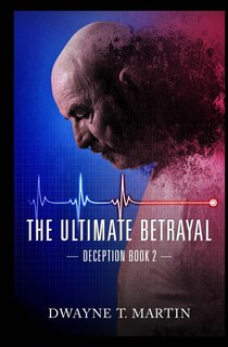 Front cover_The Ultimate Betrayal