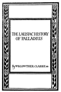 The Lausiac History of Palladius