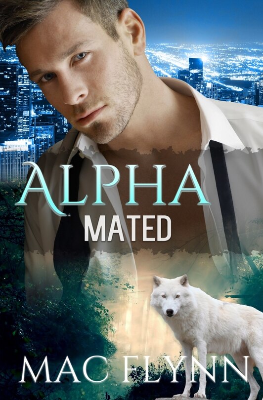 Alpha Mated (werewolf Shifter Romance)