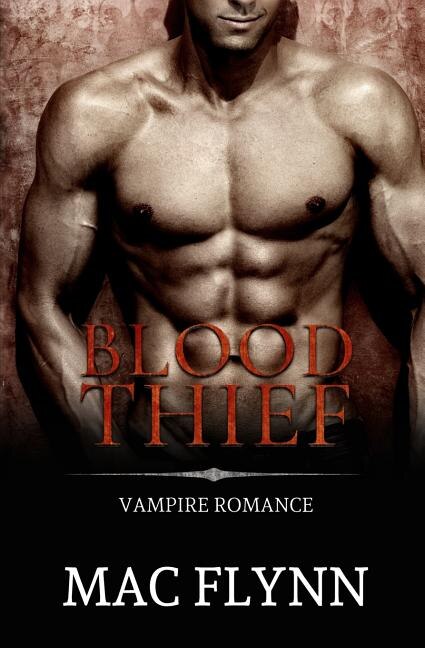 Blood Thief (Vampire Romance)