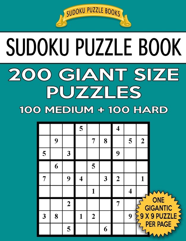 Front cover_Sudoku Puzzle Book 200 Giant Size Puzzles, 100 MEDIUM and 100 HARD