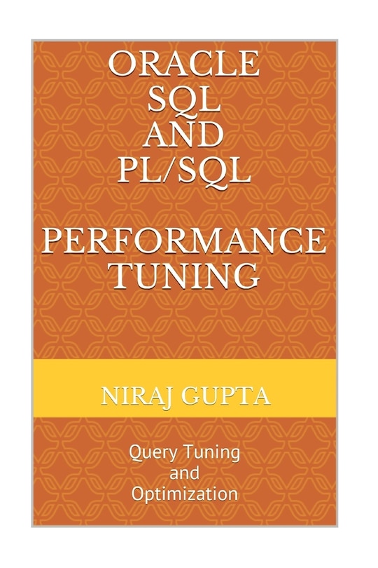 Couverture_Oracle SQL and PL/SQL Performance Tuning