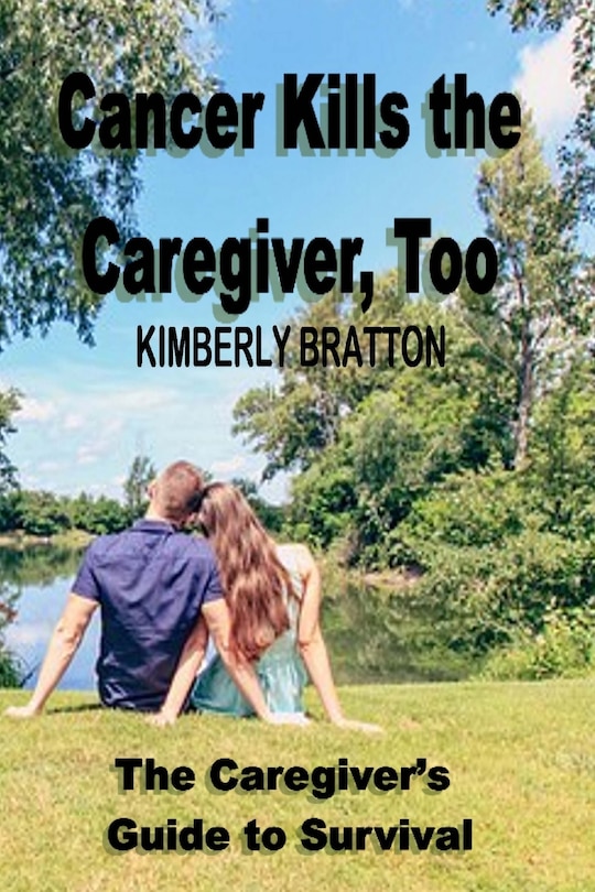 Couverture_Cancer Kills the Caregiver, Too