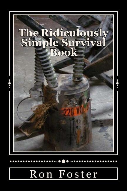Front cover_The Ridiculously Simple Survival Book