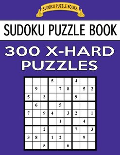 Front cover_Sudoku Puzzle Book, 300 EXTRA HARD Puzzles