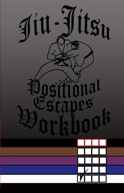 Couverture_Jiu-Jitsu Positional Escapes Workbook