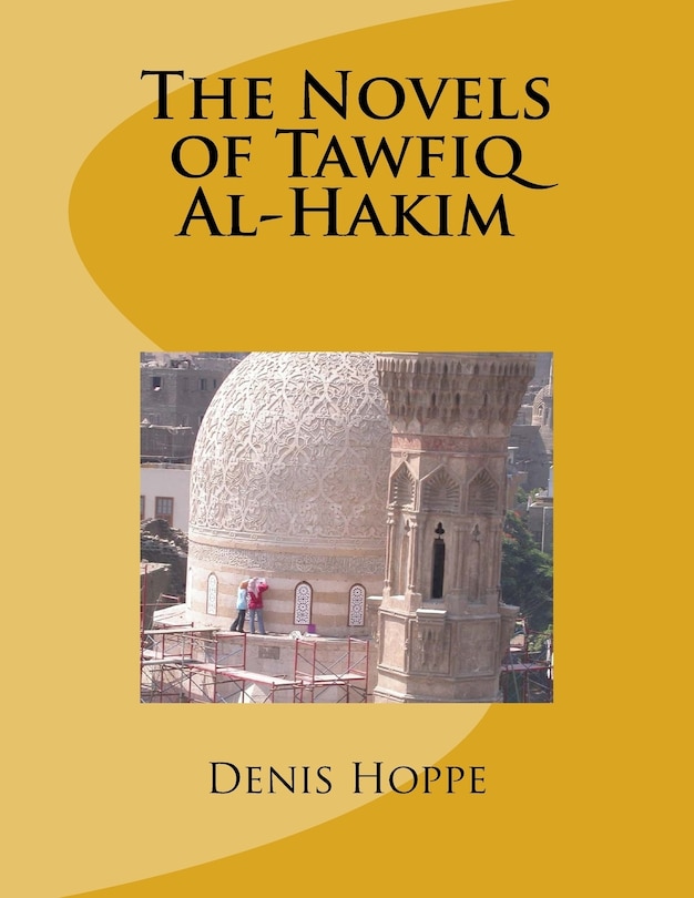 Front cover_THE NOVELS OF TAWFIQ Al-HAKIM