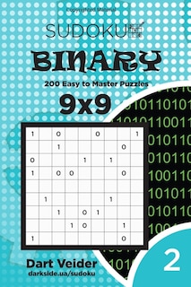 Front cover_Sudoku Binary - 200 Easy to Master Puzzles 9x9 (Volume 2)