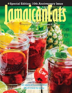 JamaicanEats magazine 10th Anniversary Issue: 10th Anniversary Issue #2, 2016