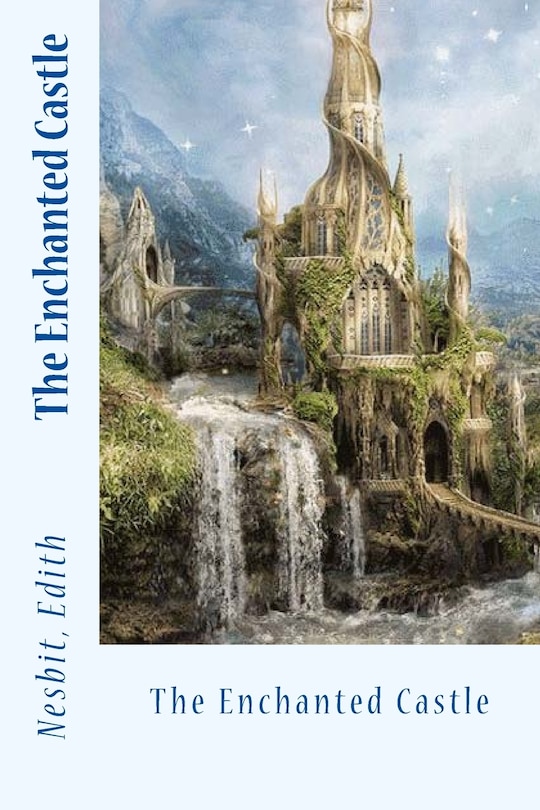 Front cover_The Enchanted Castle