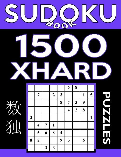 Sudoku Book 1,500 Extra Hard Puzzles: Sudoku Puzzle Book With Only One Level of Difficulty